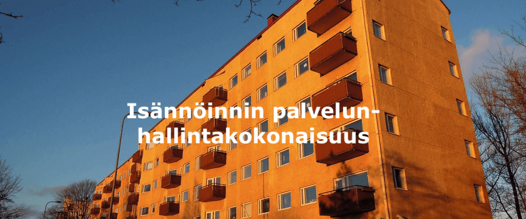 Isännöinnin palvelunhallintakokonaisuus.